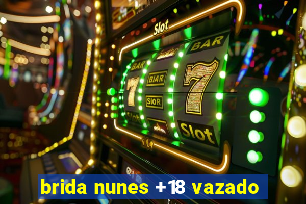 brida nunes +18 vazado